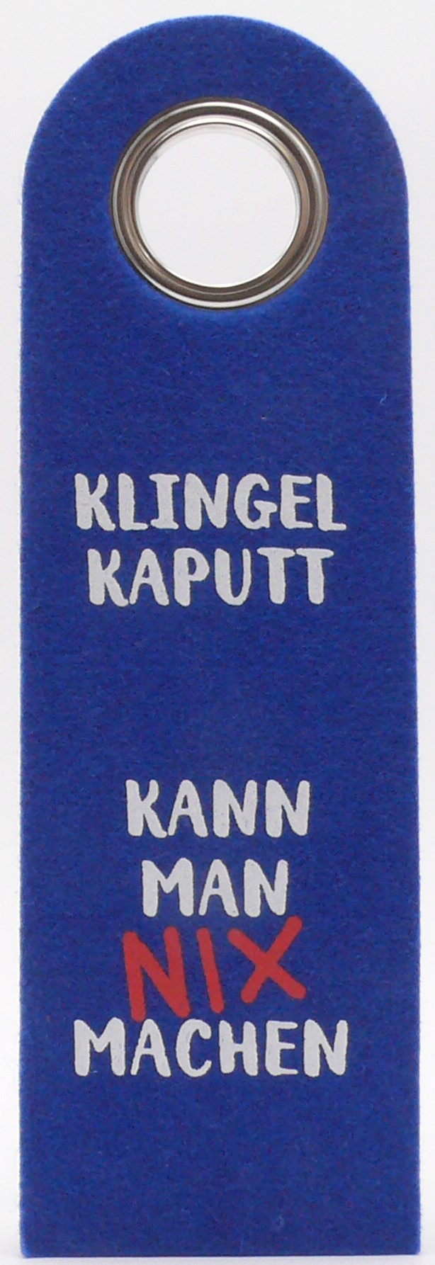 Türhänger - Klingel Kaputt / Ding Dong