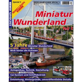 Eisenbahn-Kurier special edition Miniatur Wunderland issue 5